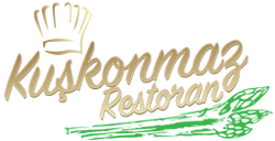 Kuşkonmaz Restoran